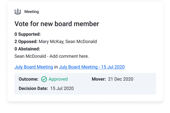 An example of a decision outcome from a vote at a board meeting
