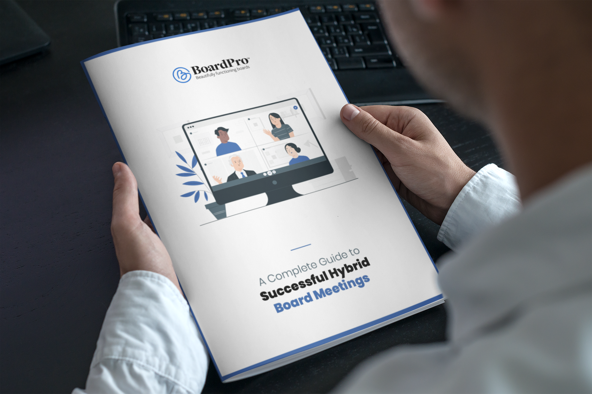 A Complete Guide to Successful Hybrid Board Meetings