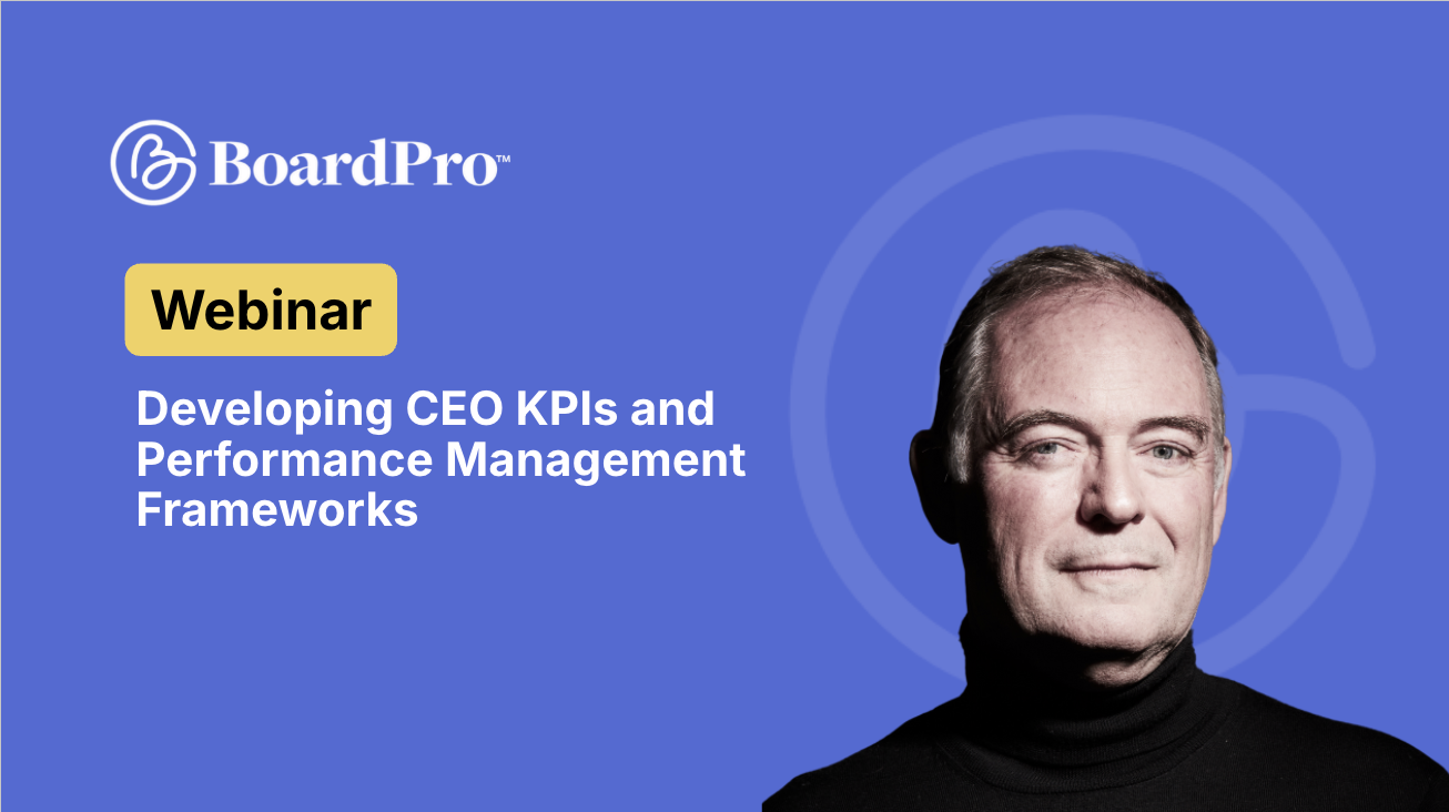 Developing CEO KPIs and Performance Management Frameworks