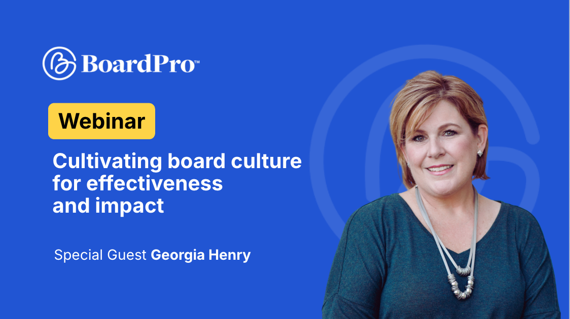 Cultivating board culture for excellence and impact