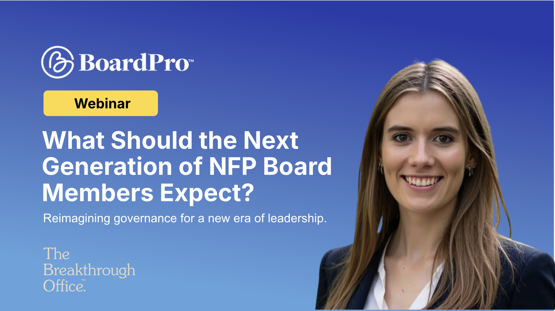 What the next generation of board members expect