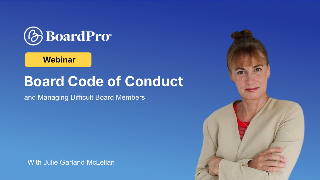 Board code of conduct and managing difficult Board members