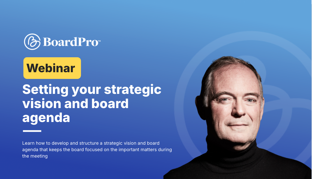 How to set your strategic vision and board agenda