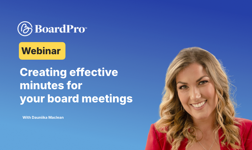 How to create effective board meeting minutes