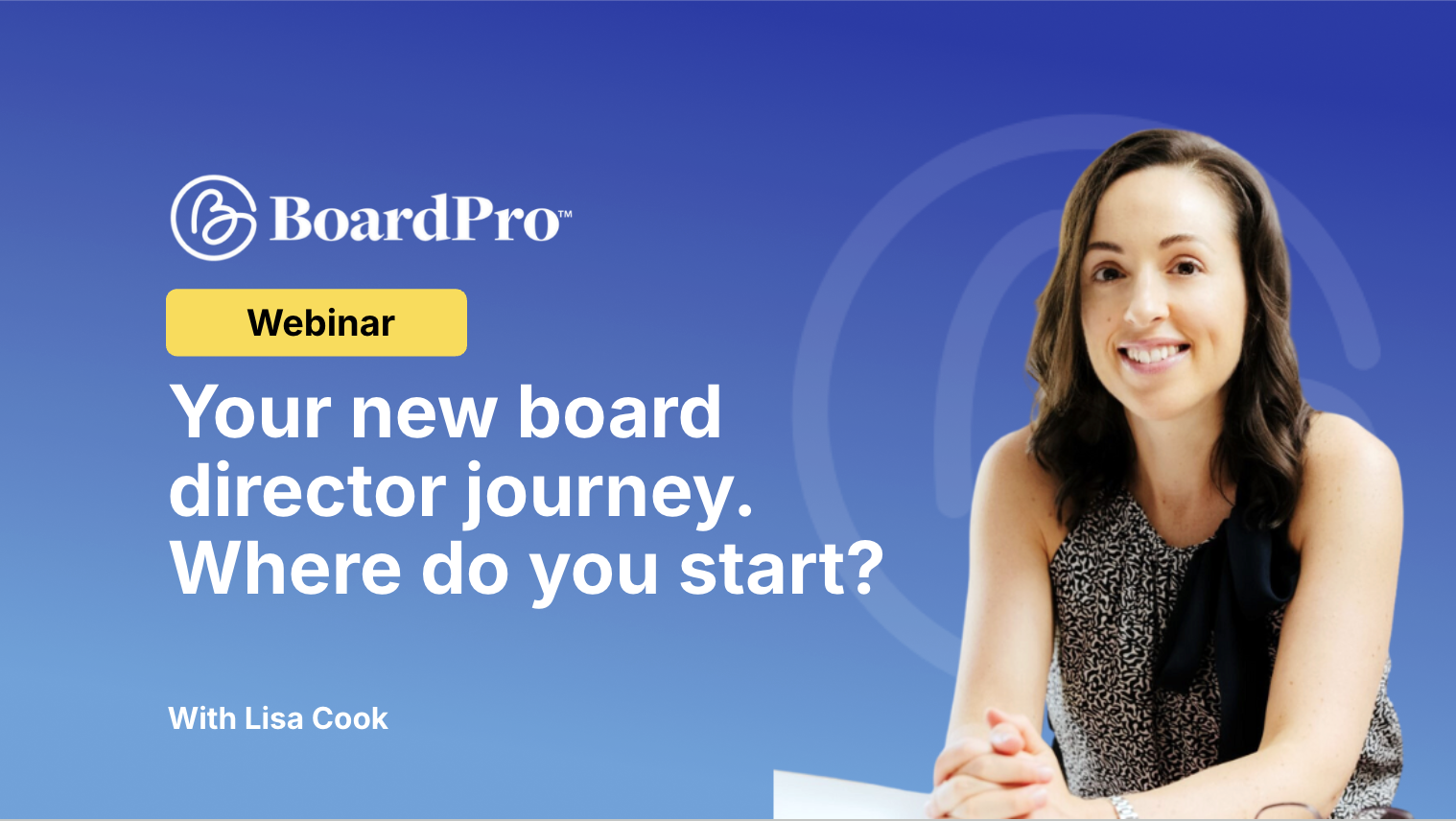 Your New Board Director Journey - Where do you start?