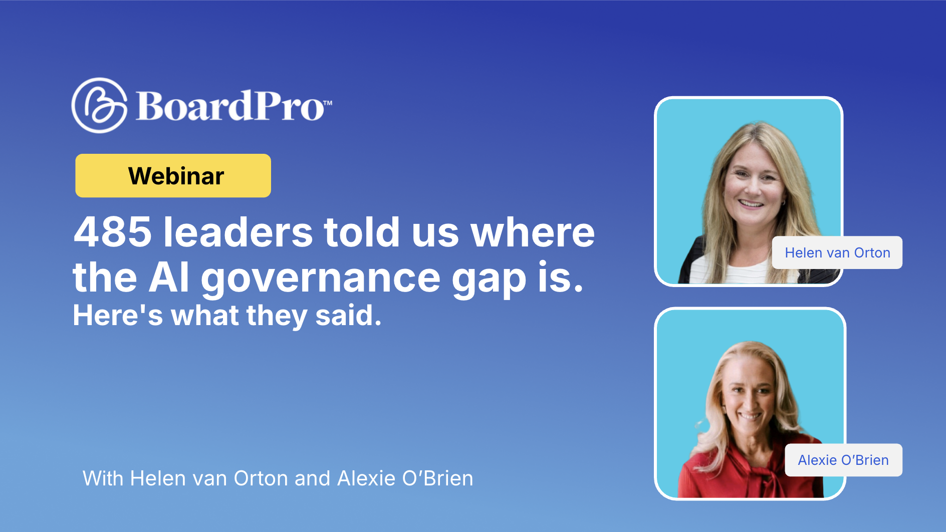 The AI Governance Gap-What 485 Leaders Told Us. And What Your Board Does Next
